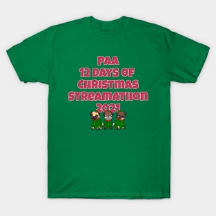 PAA 12 Days of Christmas Streamathon 2021 T-Shirt